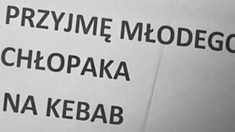 "Młodego chłopaka na kebab"
